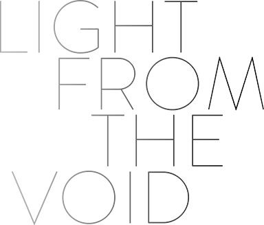 Light From The Void